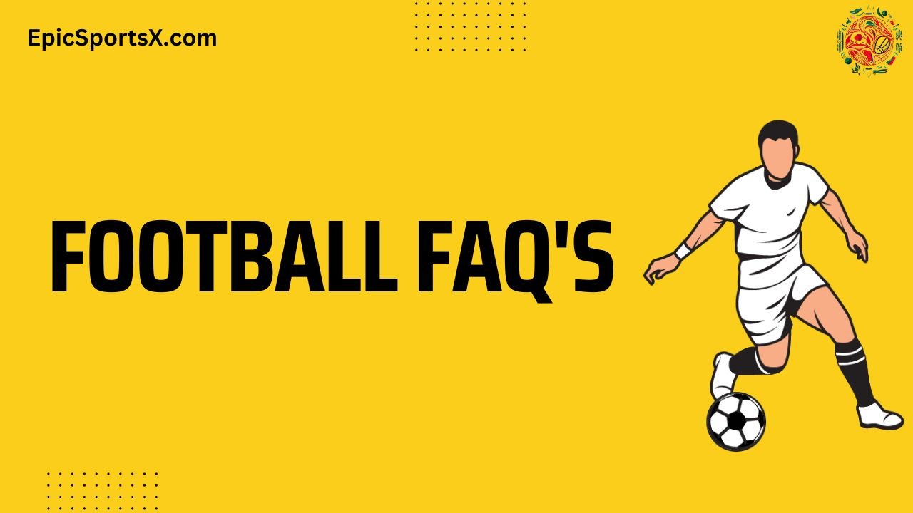 football FAQs