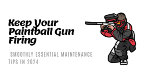 paintball gun maintenance